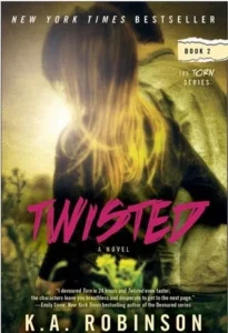 Featured image for Resumen de 'Twisted' por K.A. Robinson