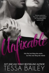 Featured image for Resumen de 'Irreparable' por Tessa Bailey