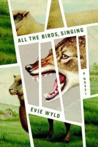 Featured image for Resumen de 'Todos los pájaros cantando' por Evie Wyld