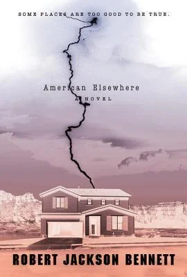 Featured image for Resumen de 'American Elsewhere' por Robert Jackson Bennett