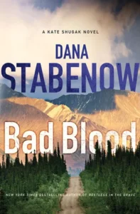 Featured image for Resumen de "Bad Blood" por Dana Stabenow