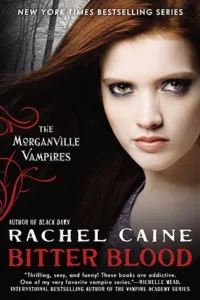 Featured image for Resumen de "Sangre Amarga" por Rachel Caine