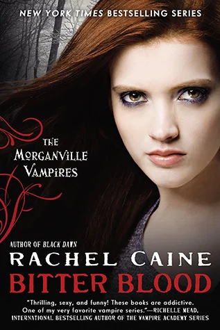 Featured image for Resumen de "Sangre Amarga" por Rachel Caine