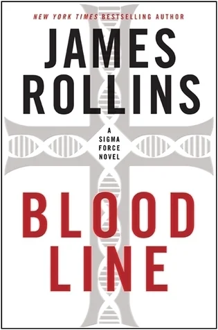 Featured image for Resumen de 'Línea de sangre' por James Rollins
