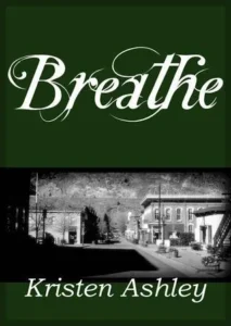 Featured image for Resumen de 'Breathe' por Kristen Ashley