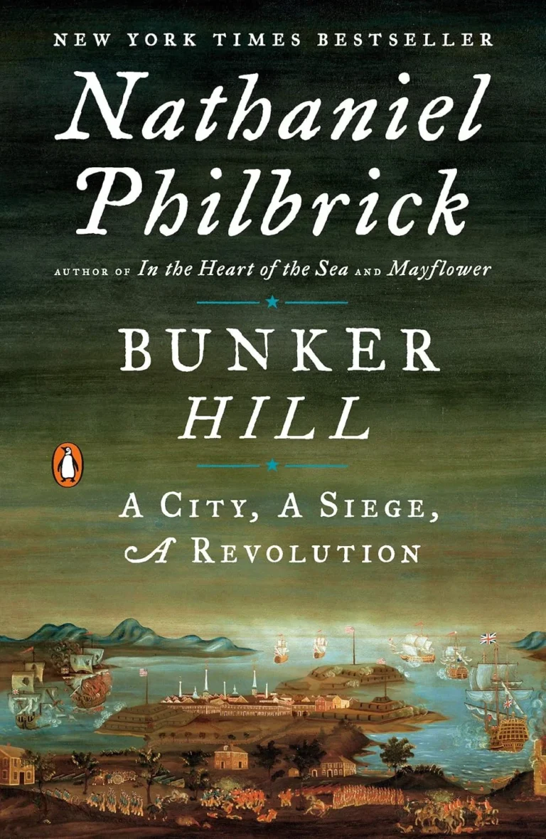 Featured image for Resumen de 'Bunker Hill: una ciudad, un sitio, una revolución' por Nathaniel Philbrick