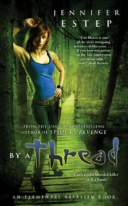 Featured image for Resumen de "By a Thread" por Jennifer Estep