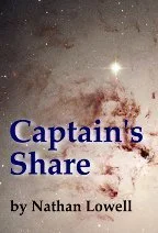 Featured image for Resumen de 'Captain's Share' por Nathan Lowell