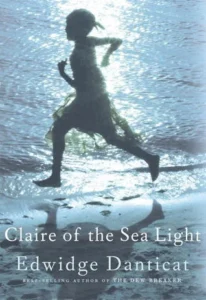 Featured image for Resumen de "Claire de la luz del mar" por Edwidge Danticat