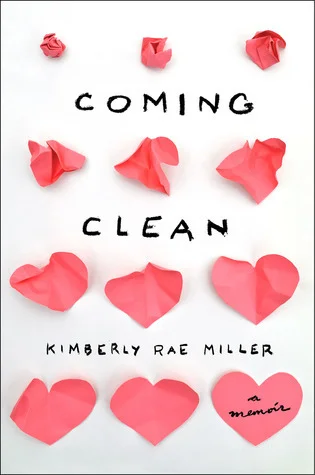 Featured image for Resumen de "Coming Clean" por Kimberly Rae Miller