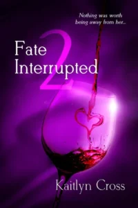 Featured image for Resumen de 'Fate Interrupted #2' por Kaitlyn Cross