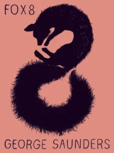Featured image for Resumen de 'Fox 8' por George Saunders