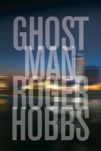 Featured image for Resumen de "Ghostman" por Roger Hobbs