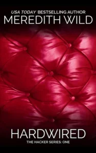 Featured image for Resumen de 'Hardwired' por Meredith Wild