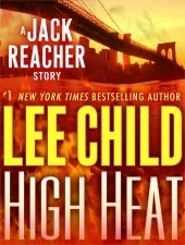 Featured image for Resumen de "High Heat" por Lee Child