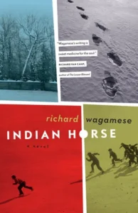 Featured image for Resumen de "Indian Horse" por Richard Wagamese