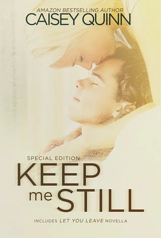 Featured image for Resumen de 'Keep Me Still' por Caisey Quinn