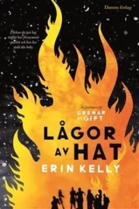 Featured image for Resumen de 'Lågor av hat' por Erin Kelly