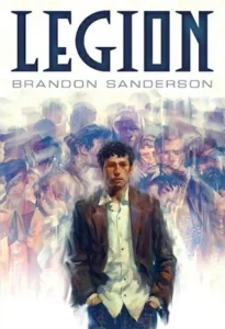 Featured image for Resumen de 'Legión' por Brandon Sanderson