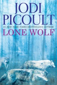 Featured image for Resumen de "Lobo solitario" por Jodi Picoult