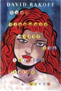 Featured image for Resumen de 'Amor, deshonra, cásate, muere, atesora, perece' por David Rakoff