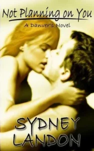Featured image for Resumen de "No planeando en ti" por Sydney Landon