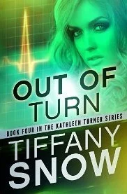 Featured image for Resumen de 'Out of Turn' por Tiffany Snow