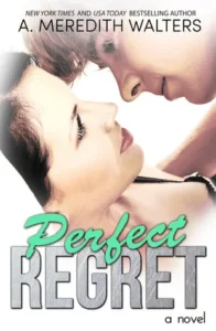 Featured image for Resumen de 'Perfect Regret' por A. Meredith Walters
