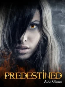 Featured image for Resumen de 'Predestinado' por Abbi Glines