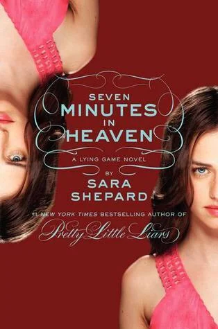 Featured image for Resumen de 'Siete minutos en el cielo' por Sara Shepard