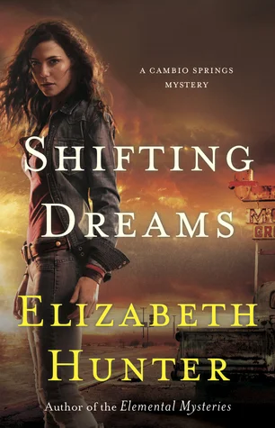 Featured image for Resumen de 'Shifting Dreams' por Elizabeth Hunter