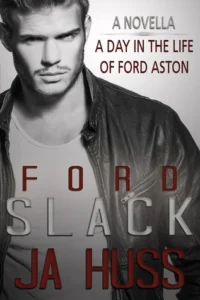 Featured image for Resumen de 'Slack: Un día en la vida de Ford Aston' por J.A. Huss