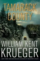 Featured image for Resumen de 'Condado Tamarack' por William Kent Krueger