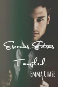 Featured image for Resumen de 'Escenas adicionales enredadas' por Emma Chase