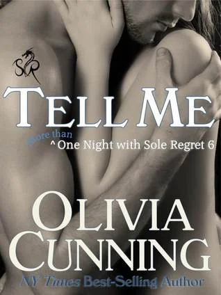 Featured image for Resumen de 'Tell Me' por Olivia Cunning