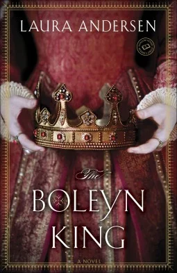 Featured image for Resumen de 'El rey Boleyn' por Laura Andersen