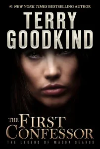 Featured image for Resumen de 'El primer confesor: La leyenda de Magda Searus' por Terry Goodkind