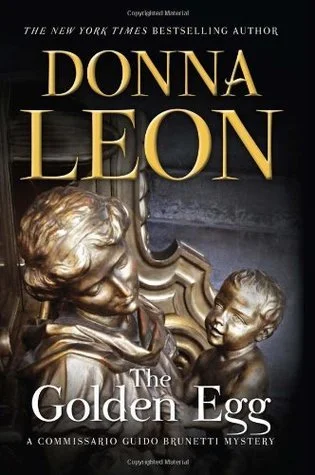 Featured image for Resumen de "El huevo de oro" por Donna Leon