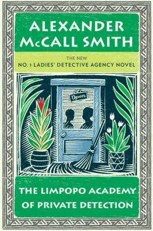 Featured image for Resumen de "La Academia de Detección Privada Limpopo" por Alexander McCall Smith