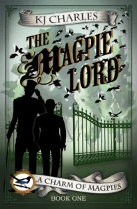 Featured image for Resumen de 'The Magpie Lord' por K.J. Charles