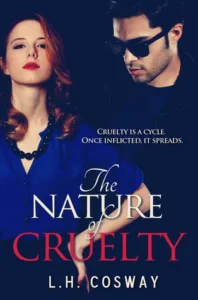 Featured image for Resumen de 'La naturaleza de la crueldad' por L.H. Cosway