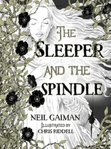 Featured image for Resumen de "El durmiente y la espinela" por Neil Gaiman