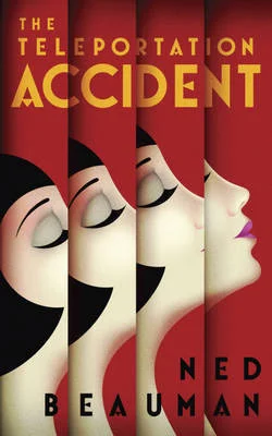 Featured image for Resumen de "El accidente de la teletransportación" por Ned Beauman