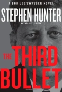Featured image for Resumen de "La tercera bala" de Stephen Hunter