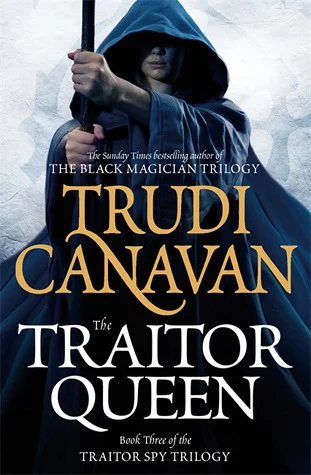 Featured image for Resumen de 'La reina traidora' por Trudi Canavan
