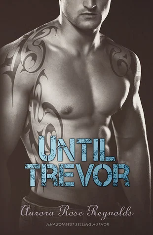 Featured image for Resumen de "Until Trevor" por Aurora Rose Reynolds