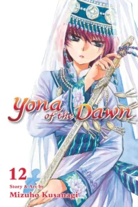 Featured image for Resumen de "Yona, la princesa del amanecer, Vol. 12" por Mizuho Kusanagi