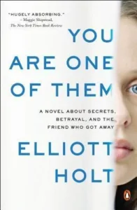 Featured image for Resumen de 'Eres uno de ellos' por Elliott Holt
