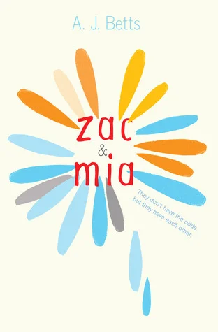 Featured image for Resumen de 'Zac y Mia' por A.J. Betts