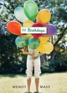 Featured image for Resumen de "Cumpleaños 11" por Wendy Mass